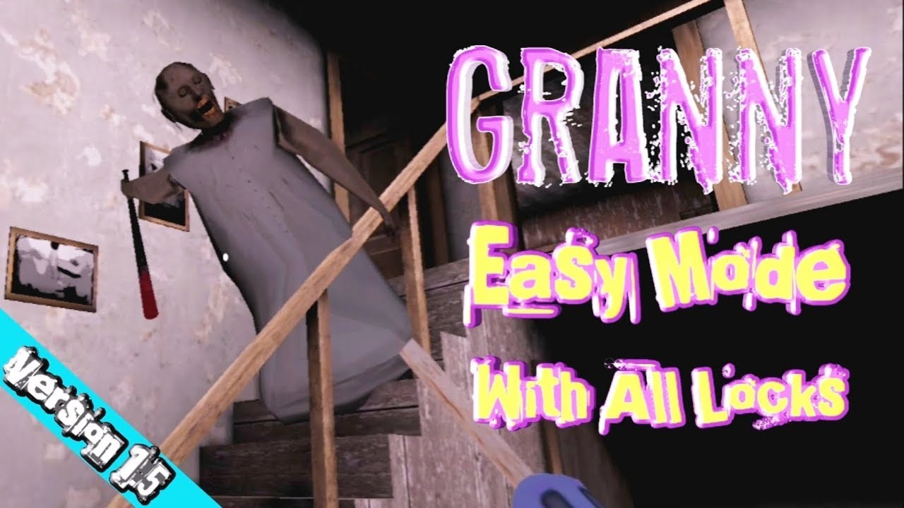 Granny Easy Mode With All Locks In Version 1.5