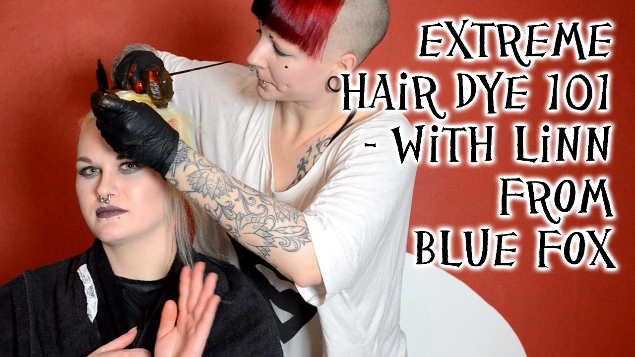 Extreme hair dye 101 - with Linn from Blue Fox