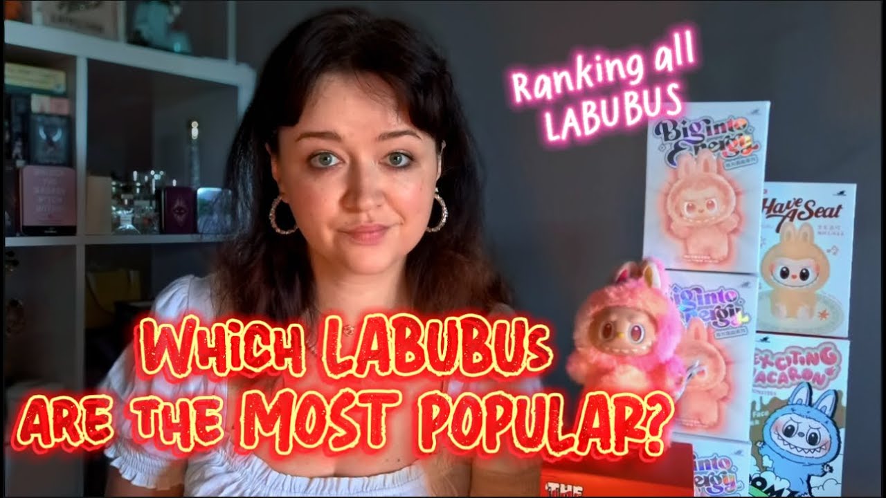RANKING EVERY LABUBU BY POPULARITY! Which One Should You Buy? Complete Labubu Ranking Guide 2025
