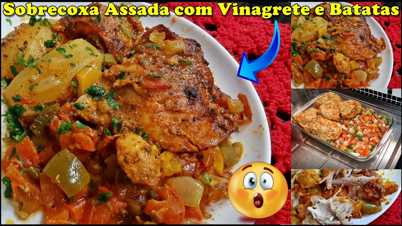 Sobrecoxa Assada com Vinagrete e Batatas
