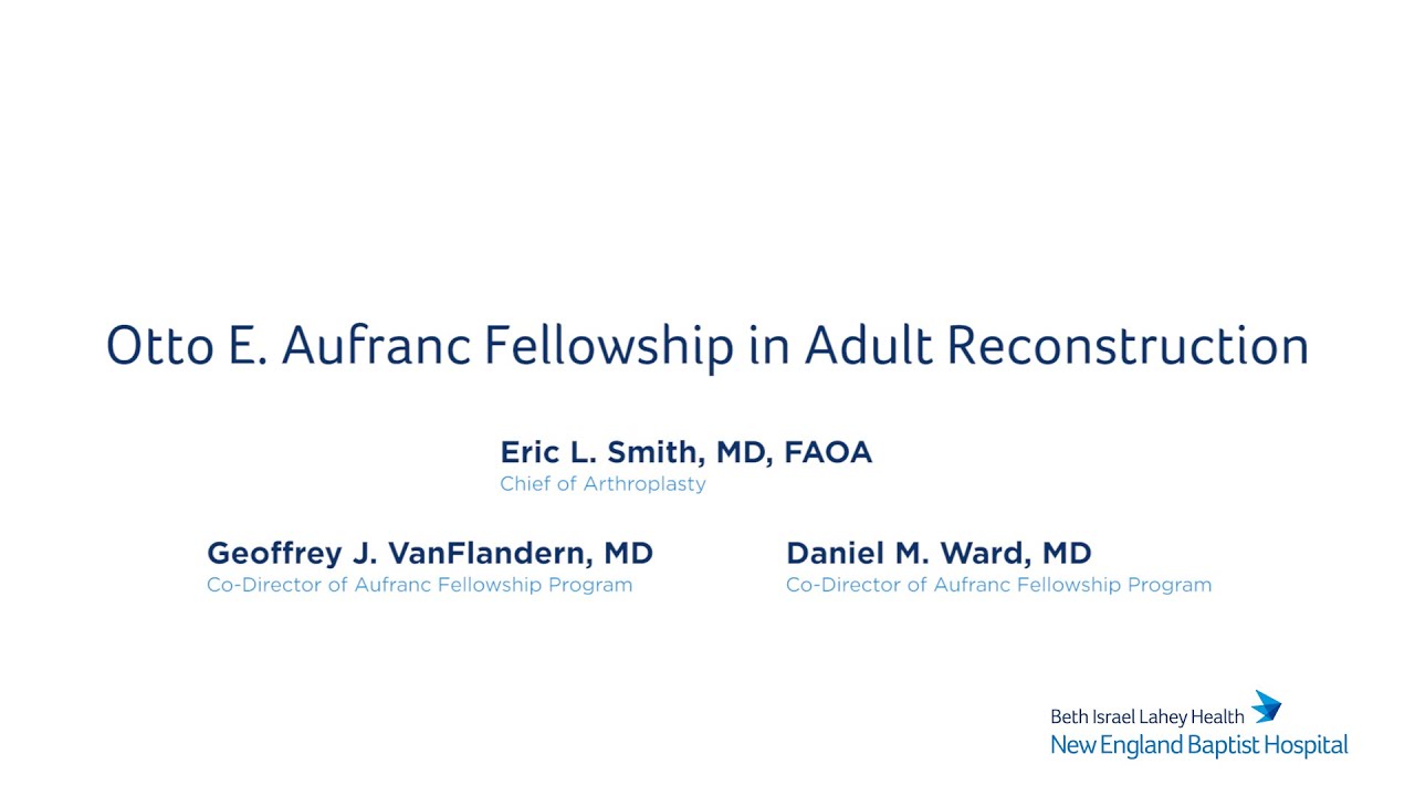 Adult Reconstructive Surgery Fellowship