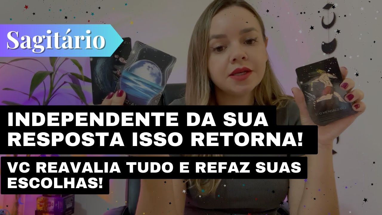 SAGIT&Aacute;RIO✨INDEPENDENTE DA SUA RESPOSTA ISSO RETORNA! VC REAVALIA TUDO🔥