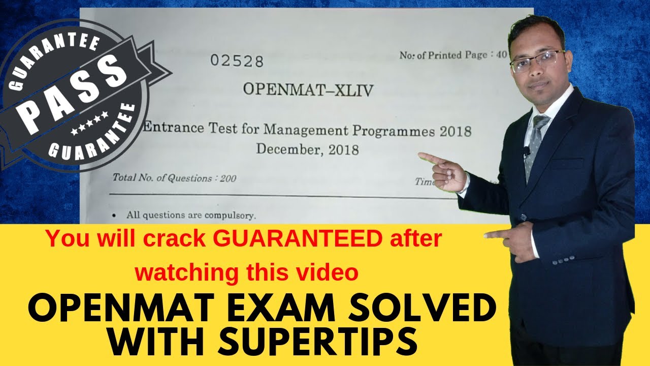 OPENMAT XLIV II Solved Exam 2018 II You will crack Guaranteed II studycoach