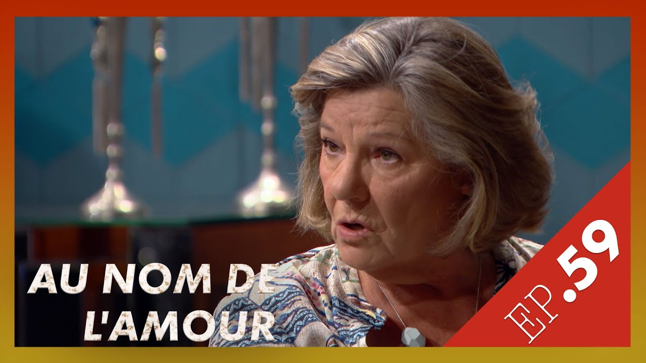 AU NOM DE L'AMOUR  - Episode 59