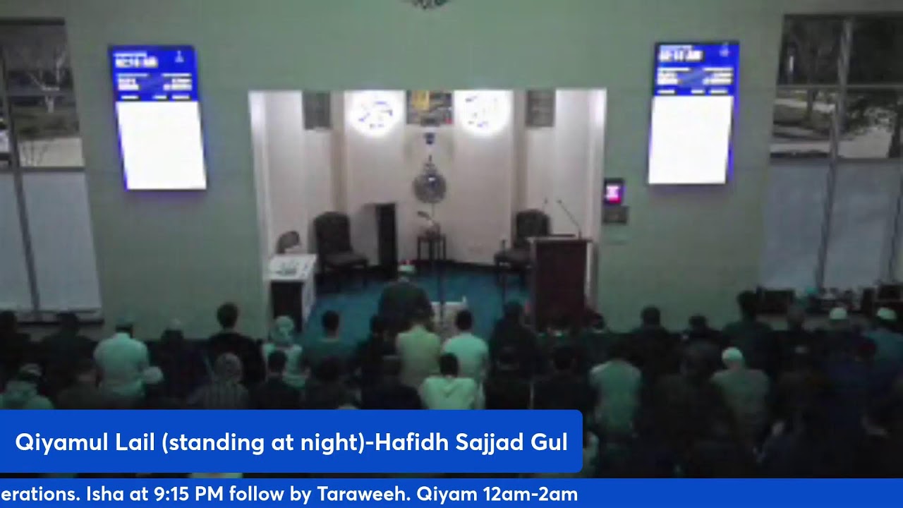 Qiyamul Lail (standing at night)-Hafidh Sajjad Gul-Mufti Wasim Khan-Qari Ramadan Elsabagh