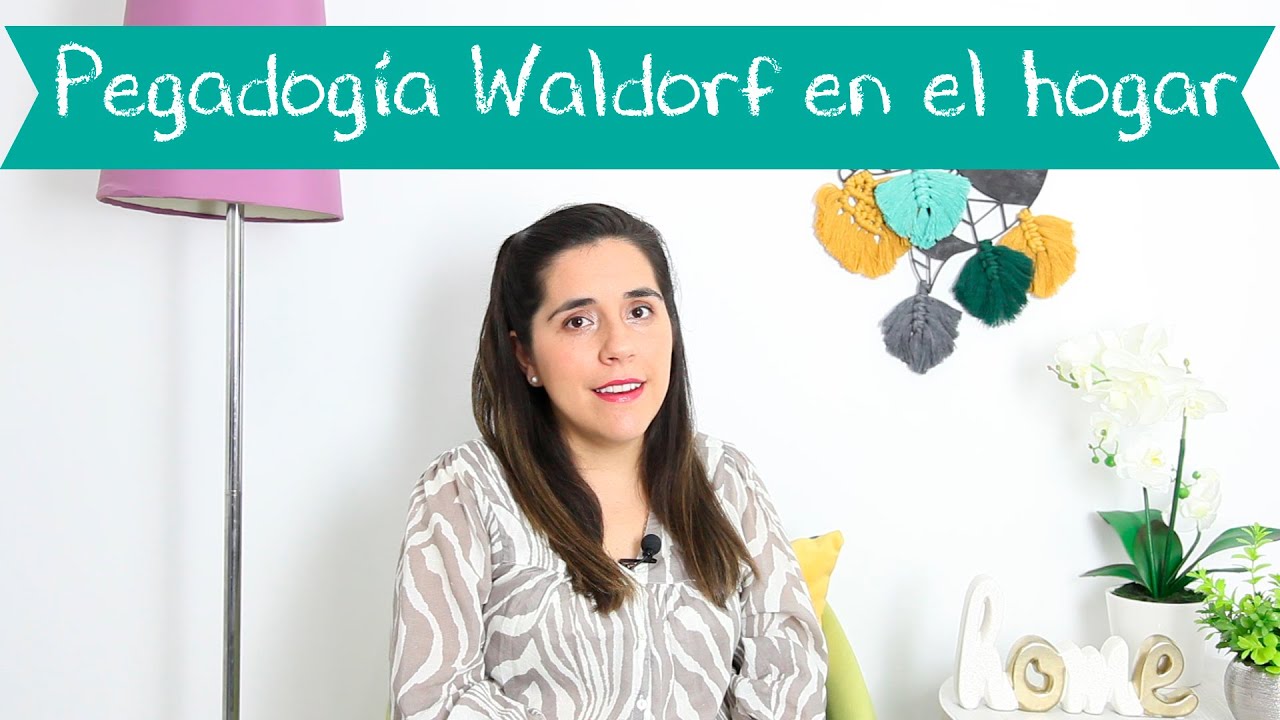 Pedagogía Waldorf en casa