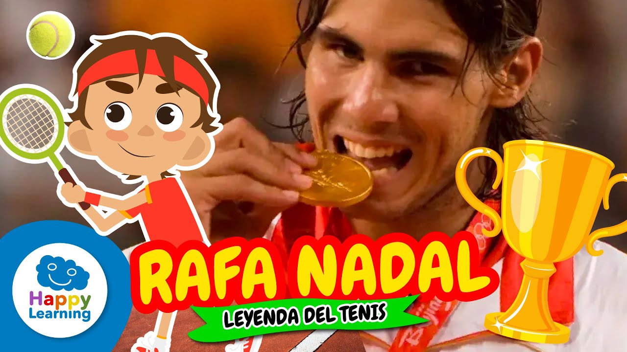 🎾 RAFA NADAL: Vidas con Valores para Ni&ntilde;os | Un Superh&eacute;roe del Tenis 🏆 | Happy Learning 🌟