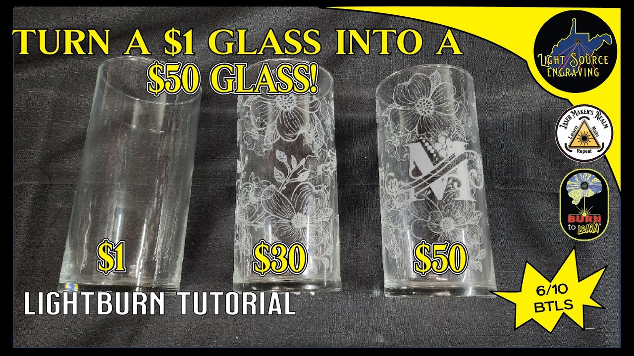 Turn a $1 Glass into a $50 Glass with a Laser and a Rotary Tool - Mansfield Customs