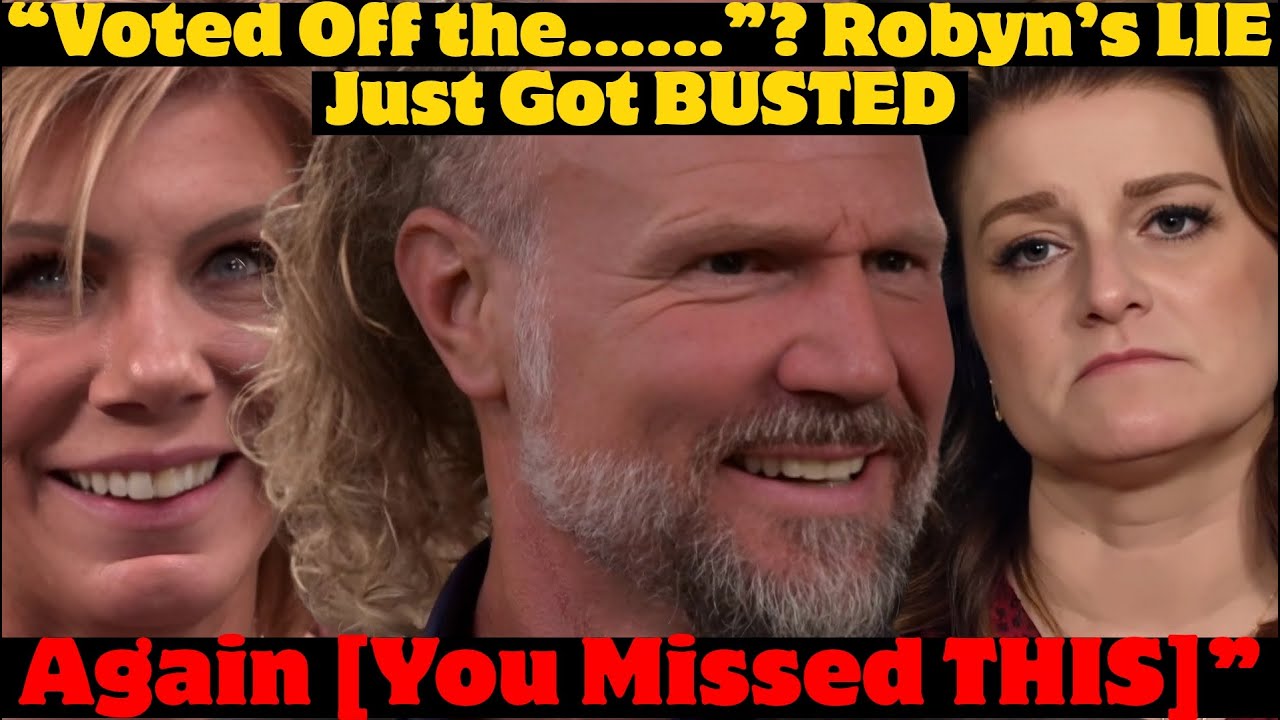 Robyn’s Lies Again CAUGHT ON CAMERA — [TLC Footage PROVES It] Plus Passive-Aggressive Wishes