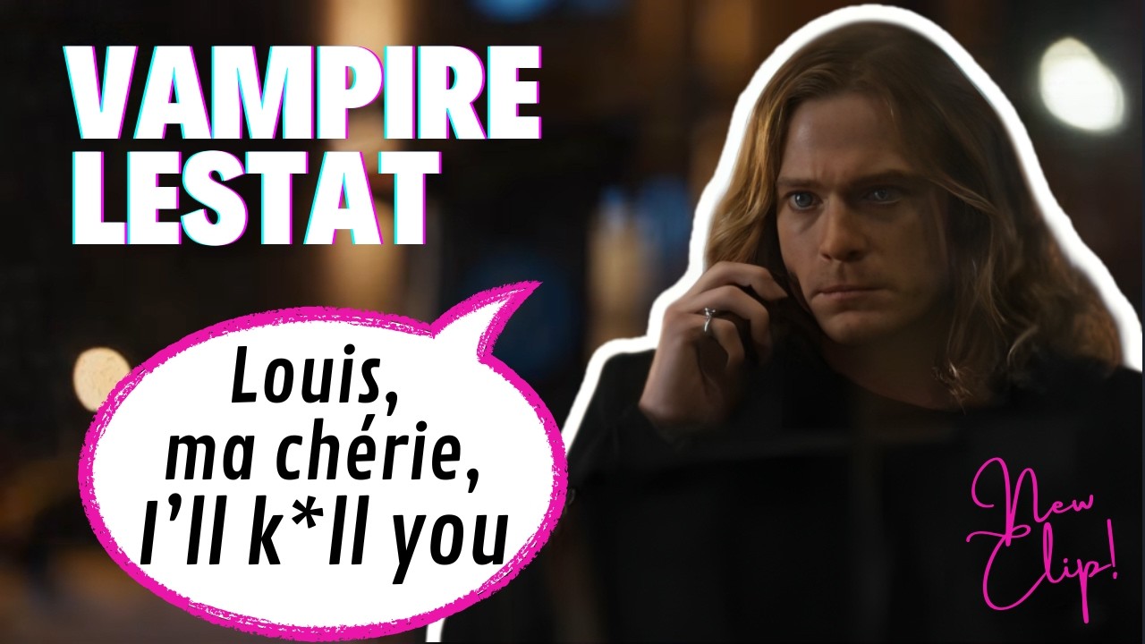 Loustat Flirting & Imminent Doom | Vampire Lestat (2026) Clip Breakdown