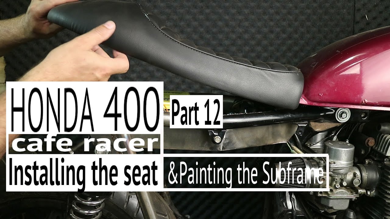 Honda400 CafeRacer Ep12- Seat and Subframe paint