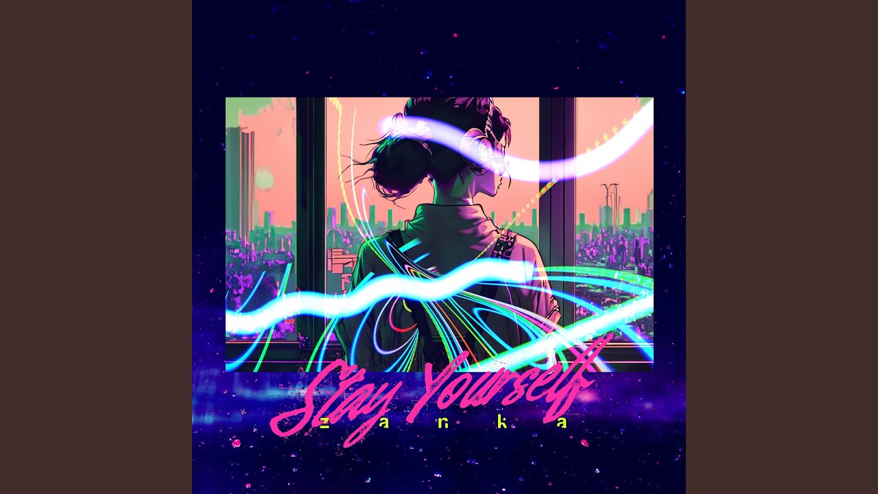 Stay Yourself