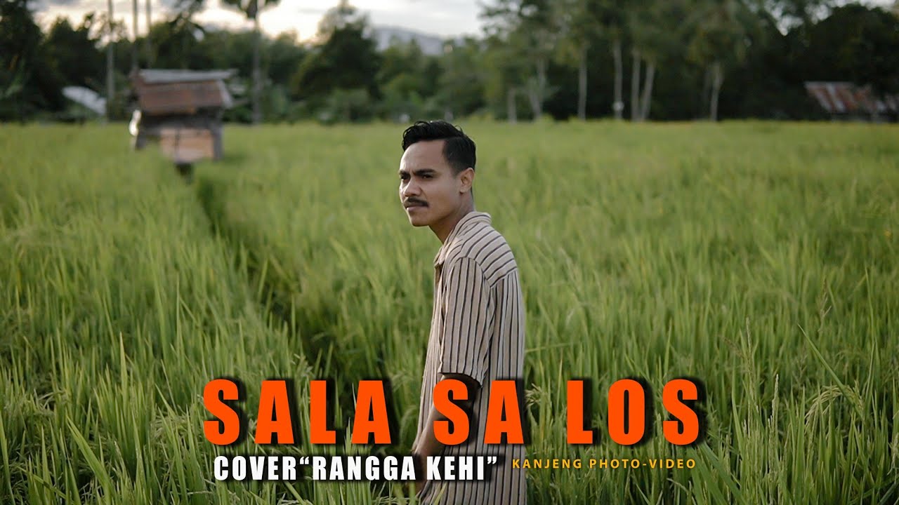 SALA SA LOS // COVER RANGGA KEHI