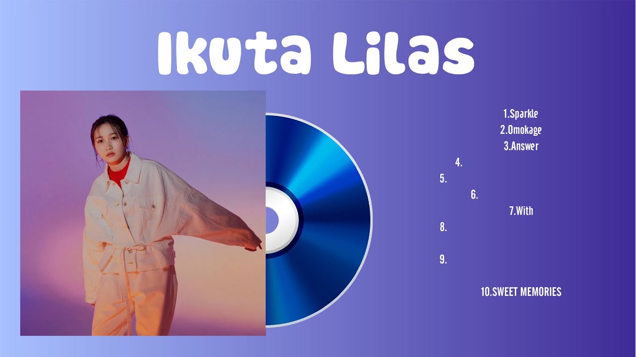 Ikuta Lilas  ~ Ikuta Lilas 2024 MIX