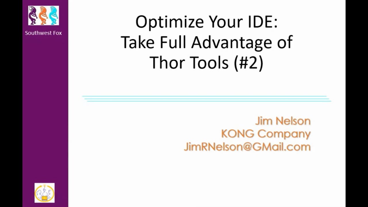 Optimize Your IDE: Take Full Advantage of Thor Tools Part 2