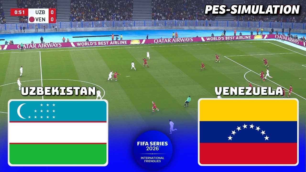 Uzbekistan vs Venezuela | FIFA Series 2026 - International Friendlies | PES 21 Simulation