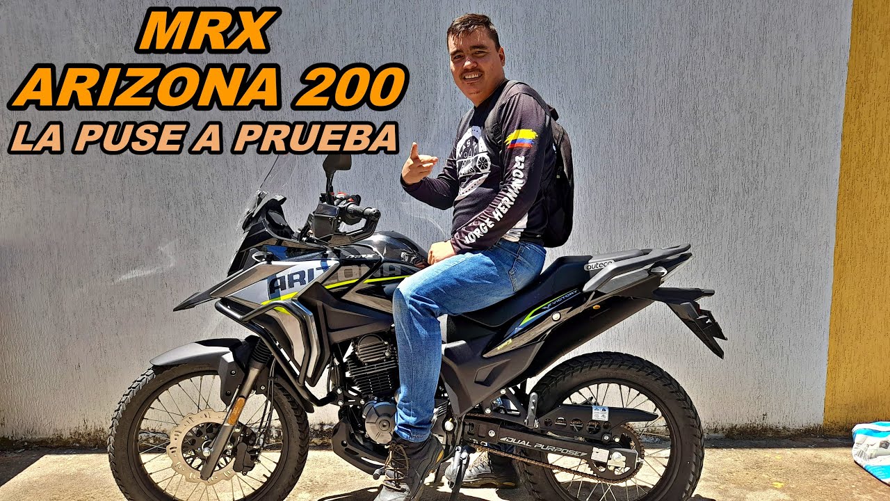 MRX ARIZONA 200| ESTA MOTO ME SORPRENDIÓ| LA PUSE A PRUEBA