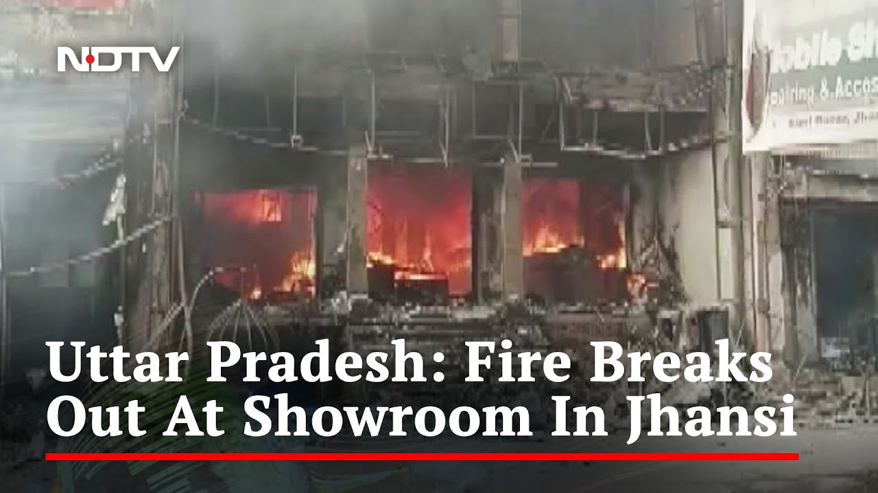 Uttar Pradesh News | Fire Breaks Out At Showroom In UP's Jhansi, 4 Dead: Cops