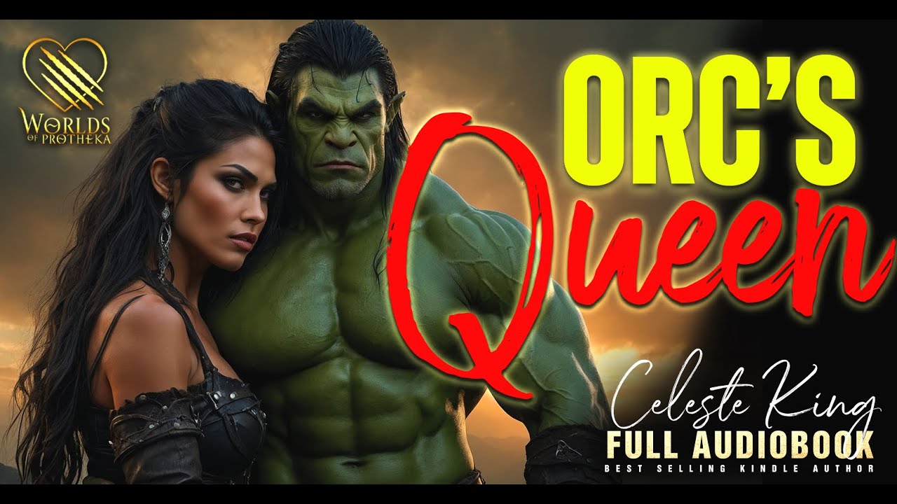 Orc's Queen | A Free Monster Orc Romance Audiobook #monsterromance #orc