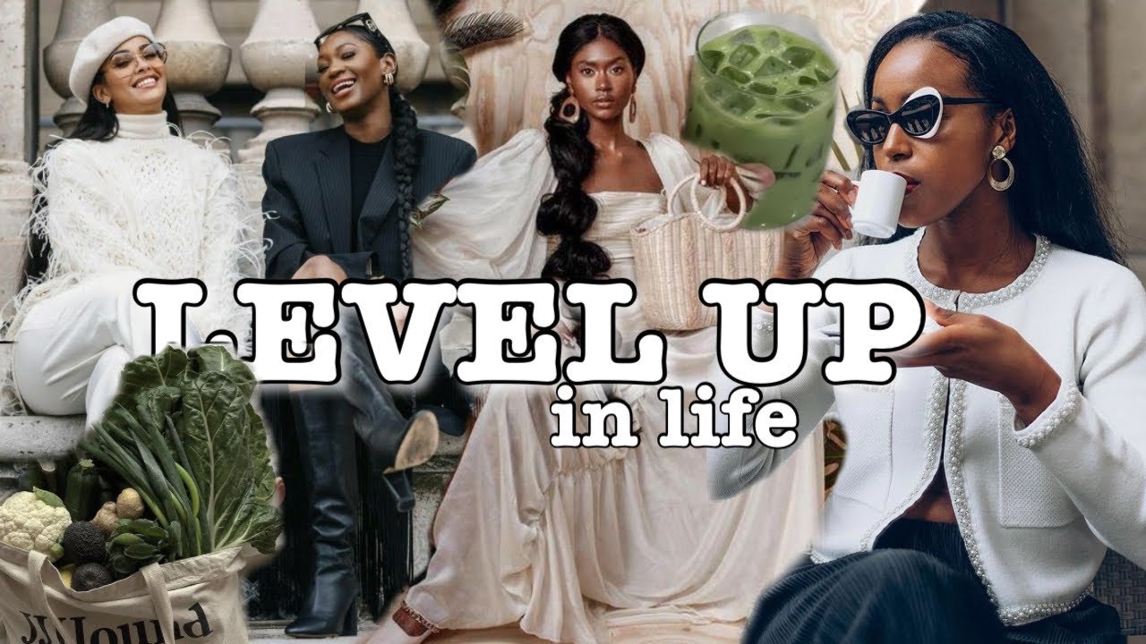 You’re not TOO OLD to LEVEL UP in your 30s | How to live your BEST LIFE