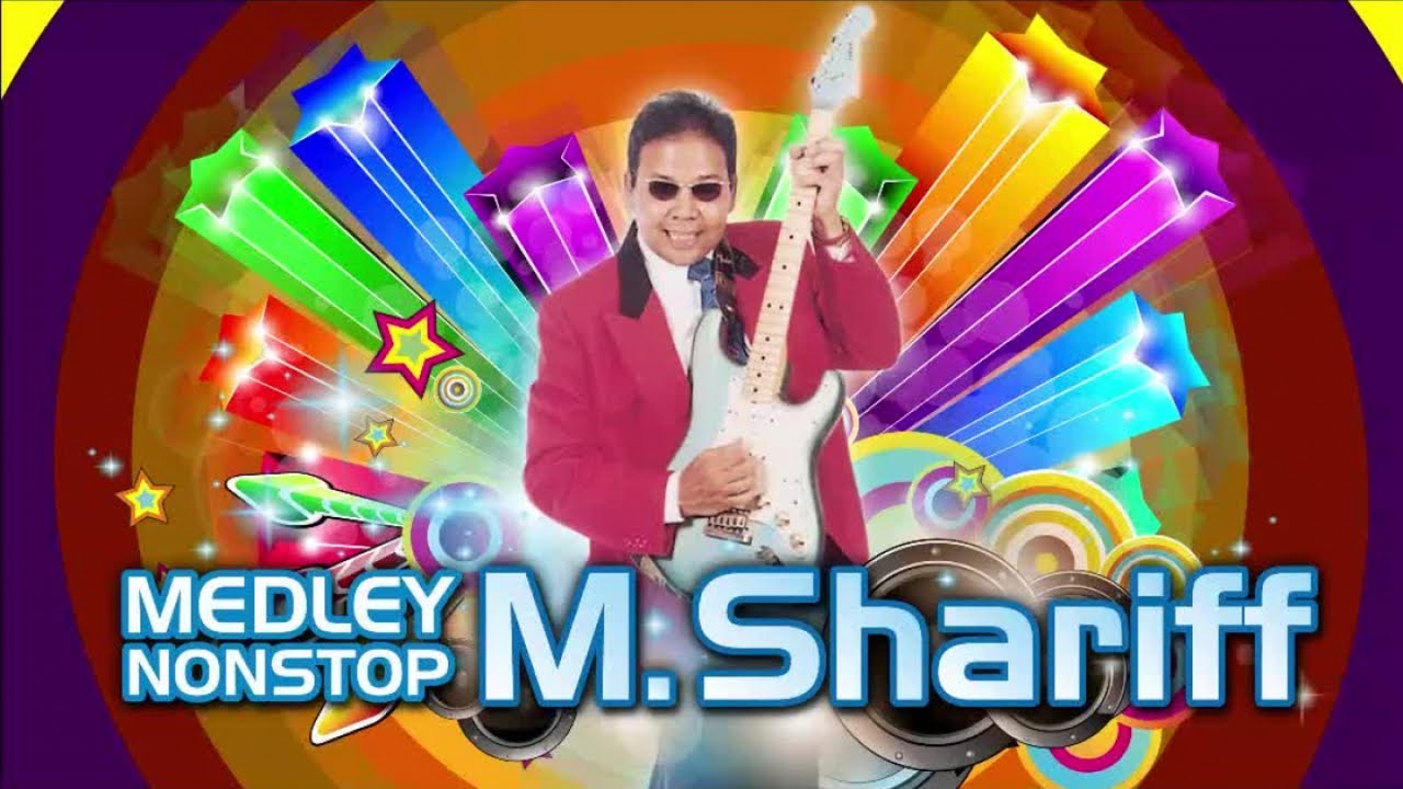 MEDLEY NONSTOP M.SHARIFF 1 #60an #popyehyeh #popyehyeh60an
