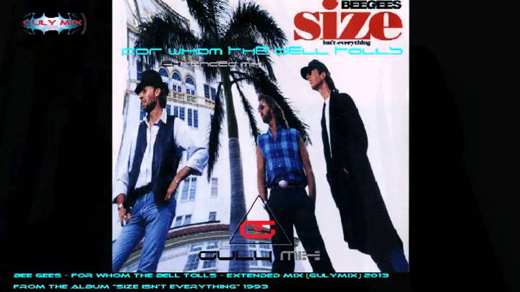 BEE GEES - For Whom The Bell Tolls - Extended Mix (gulymix)