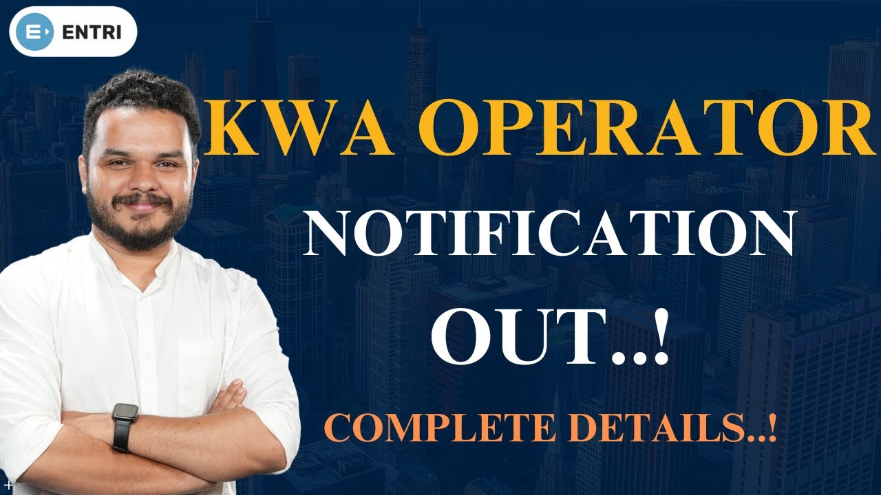 Kerala Water Authority Operator Notification out | KWA Operator Exam 2024 | KWA Operator New Update.