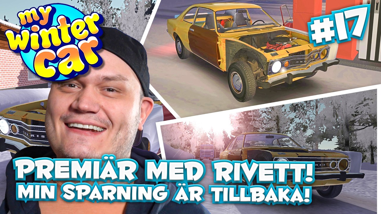 PROJEKTBILEN &Auml;R UTE & TILLBAKA P&Aring; MIN SPARNING! - (MY WINTER CAR) #17