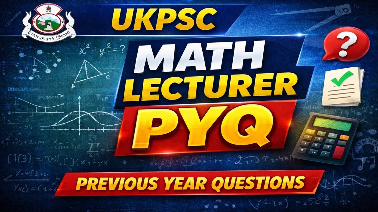 UKPSC Maths Lecturer Mathematics | Important Questions, PYQ & Notes class -1 PYQ#viral #shots