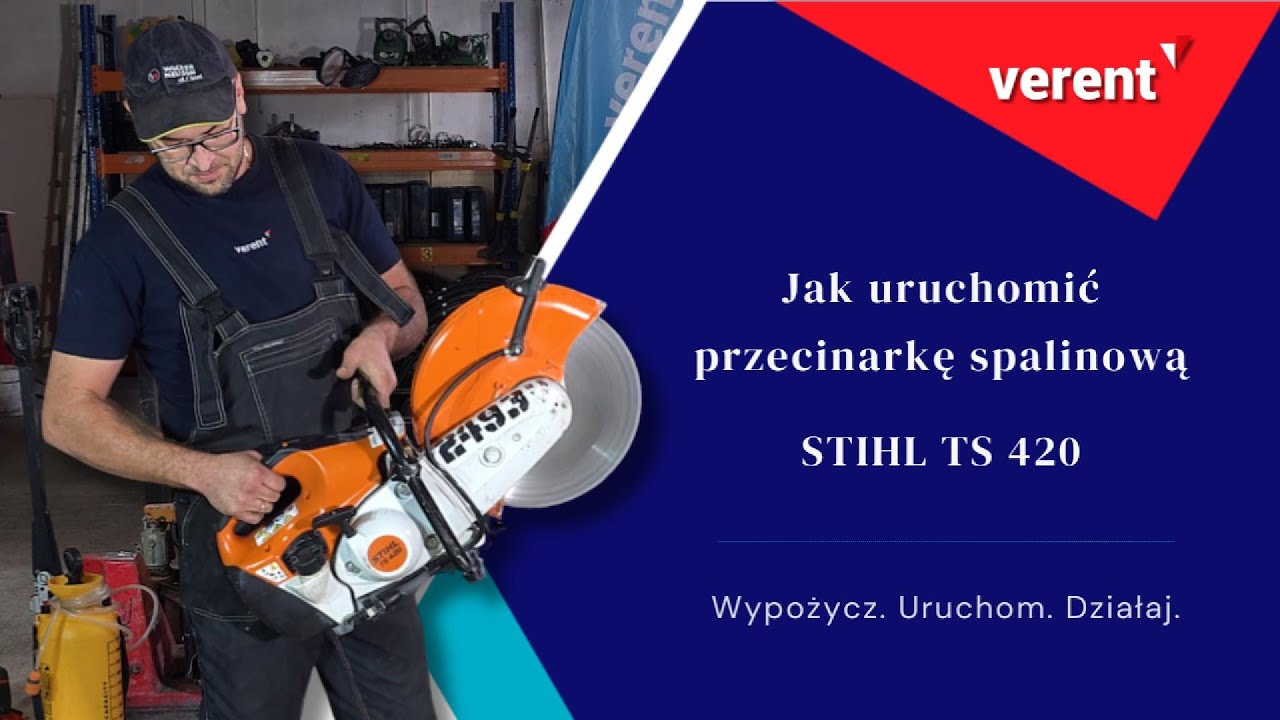 Jak uruchomić przecinarkę spalinową Stihl TS 420 - instrukcja krok po kroku