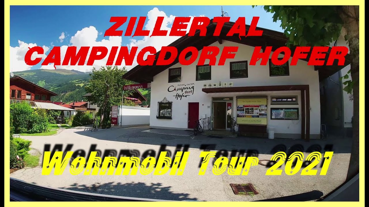 Camping Zillertal / Campingdorf Hofer / Wohnmobil Tour Urlaub September 2021 Teil1 / #Vlog57