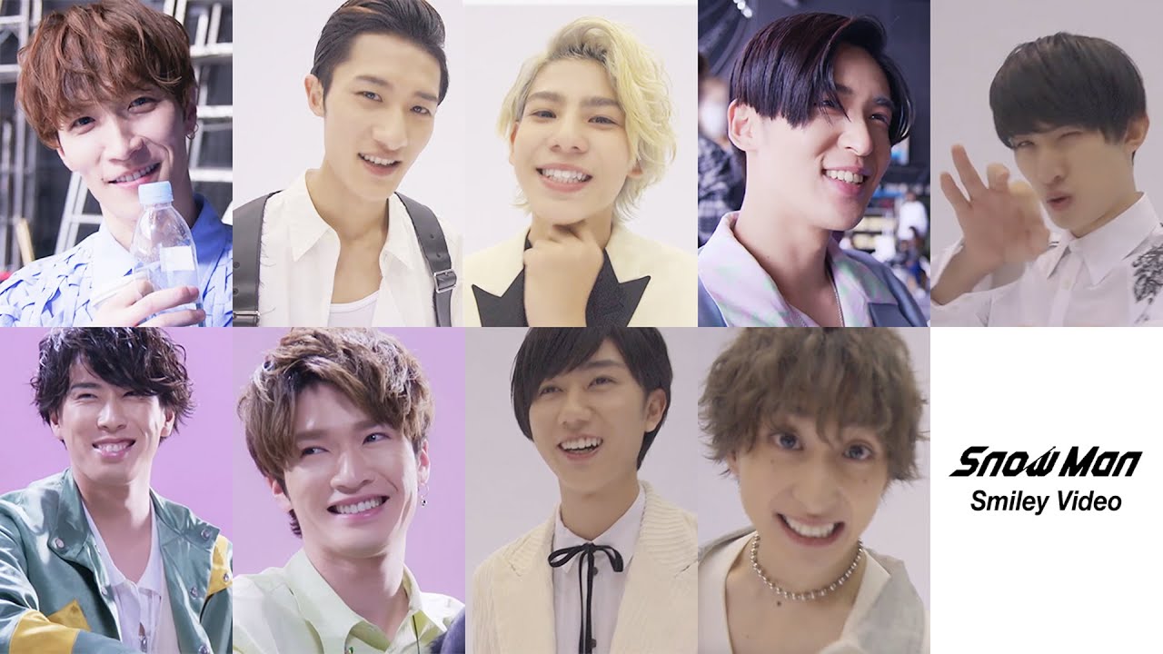 Snow Man「Smiley Video」