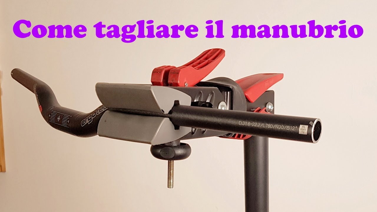 Come tagliare il manubrio