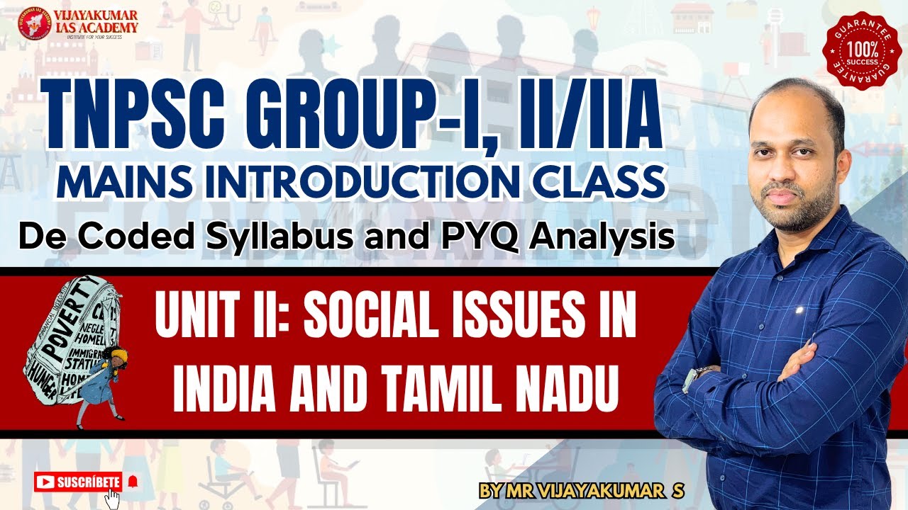 TNPSC | GROUP-I,II MAINS- UNIT II: Social Issues in India and Tamil Nadu  | Decoded Syllabus and PYQ