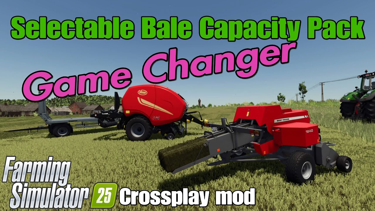 Selectable Bale Capacity Pack / FS25 crossplay mod