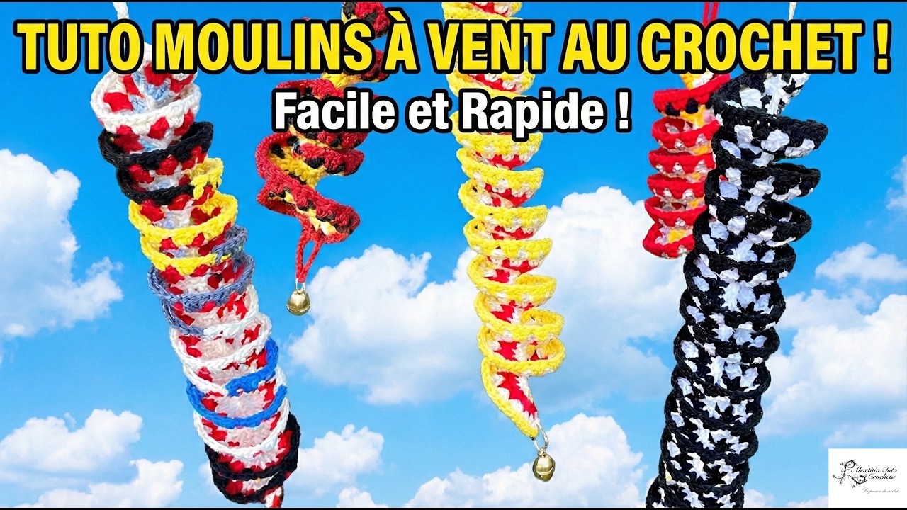 Tuto moulin à vent au crochet @Alextitia Tuto Crochet
