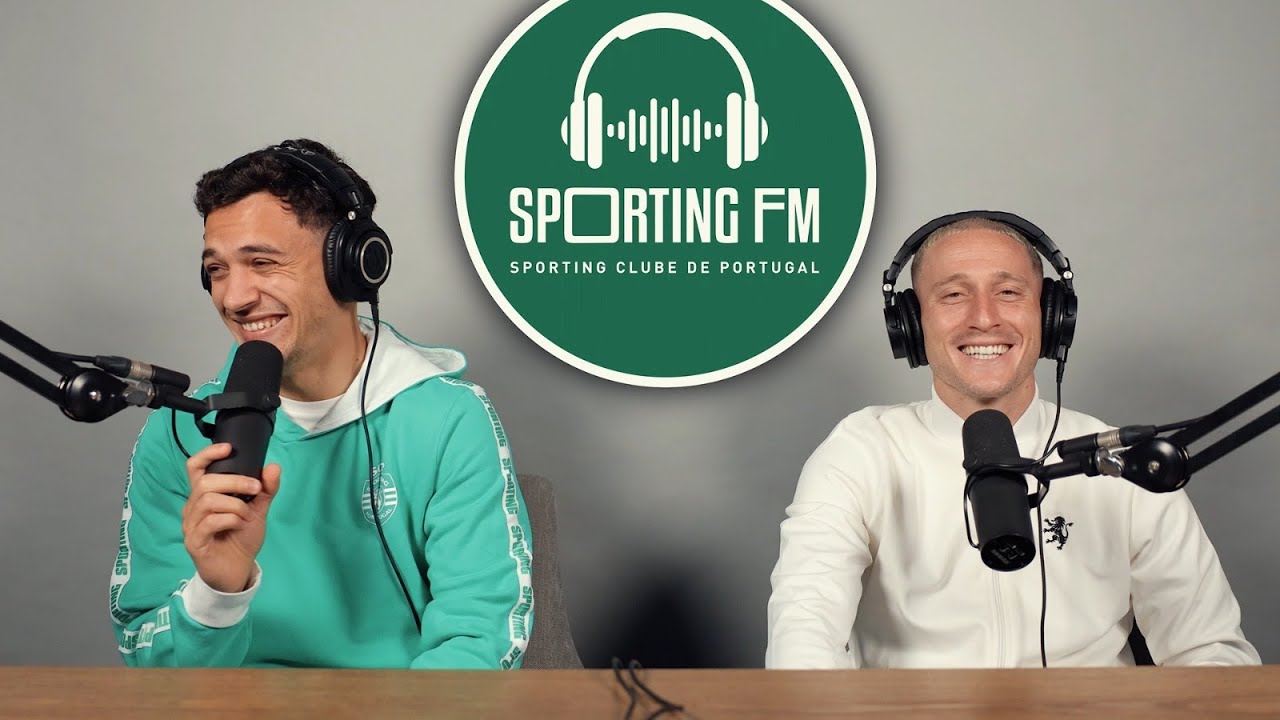 SPORTING FM | Pedro Gonçalves e Nuno Santos