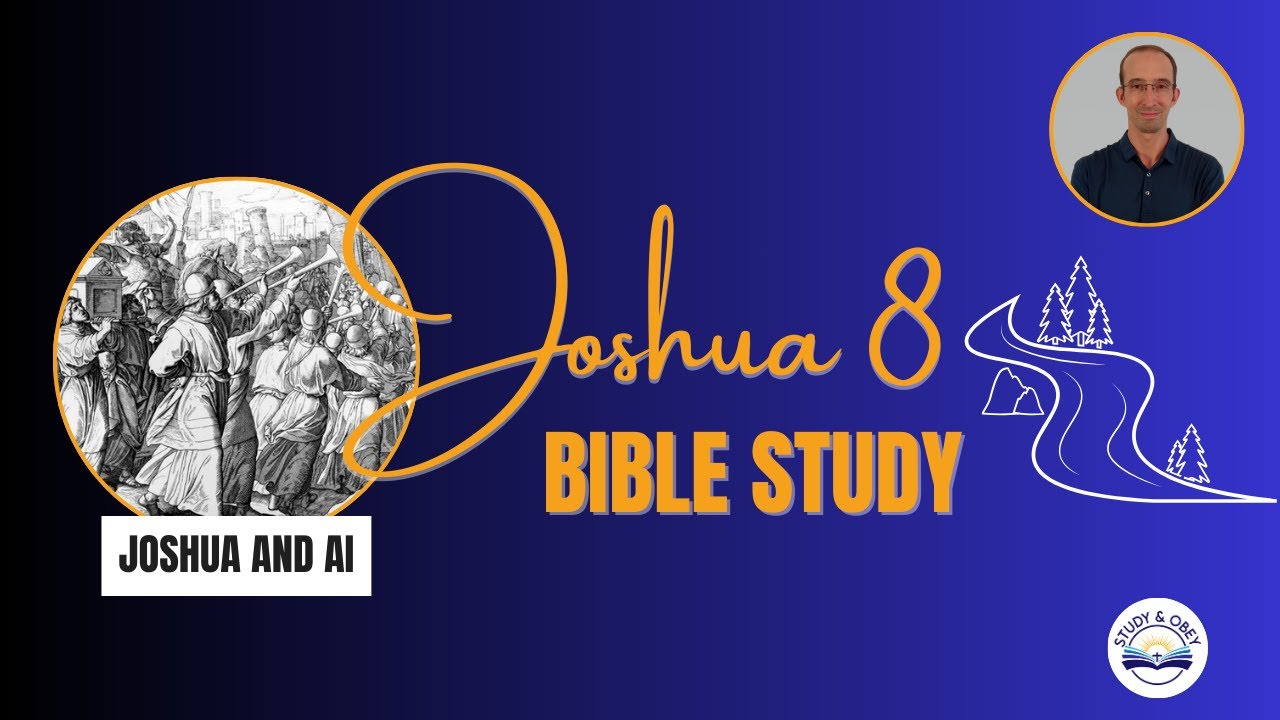 Joshua 8 Bible Study - Learning from MISTAKES