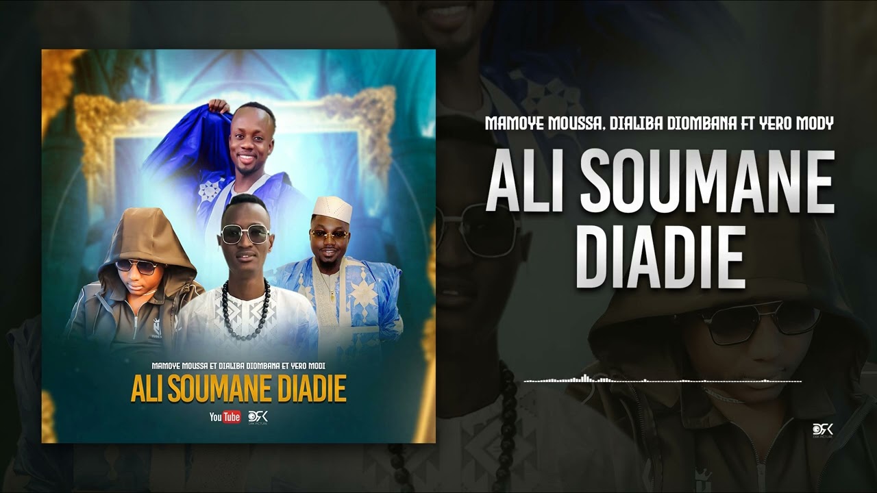 MAMOYE /DIALIBA/YERO FR ALI SOUMANE DIADIE 