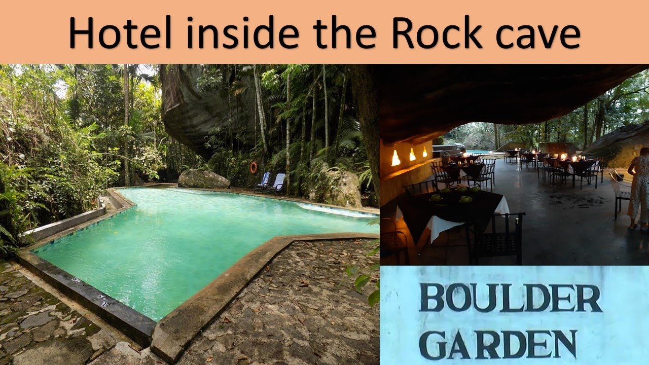 Incredible Hotel made up inside the Rock cave - Boulder garden resort at Kalawana