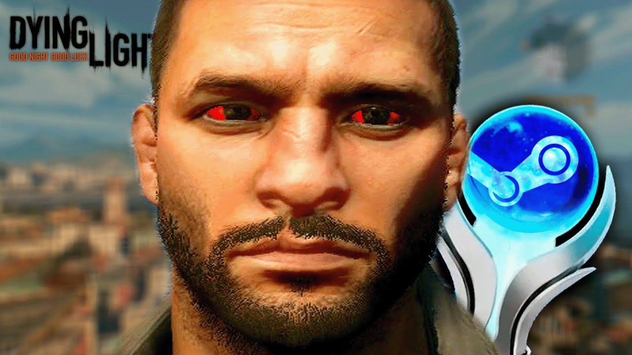 a péssima decisão de platinar DYING LIGHT na steam