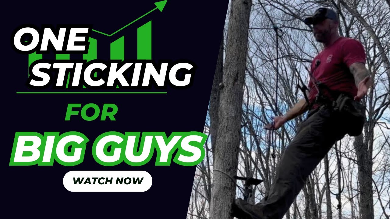Even Big Guys can One-Stick | Saddle Hunting Climbing Method