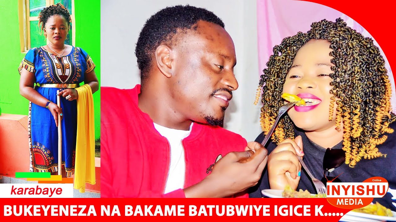 BUKEYENEZA na BAKAME batubwiye igice ikurikira ukuntu kizoz.....#inyishu_media