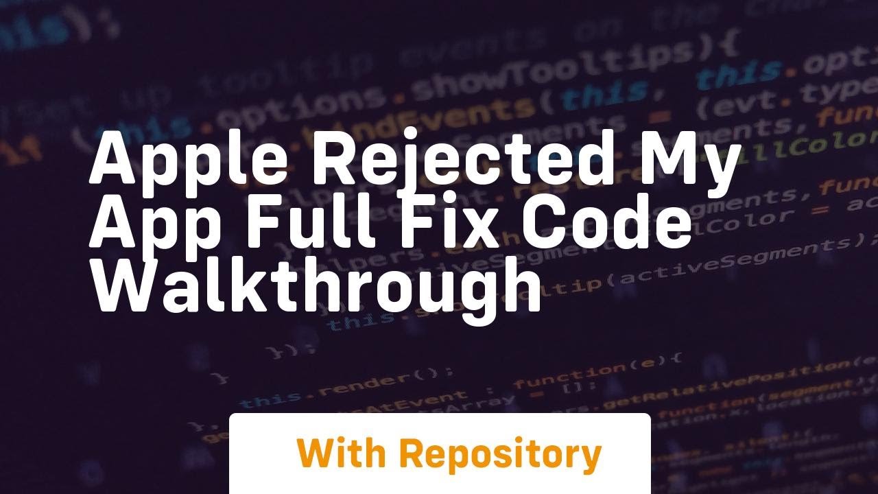 apple rejected my app full fix code walkthrough