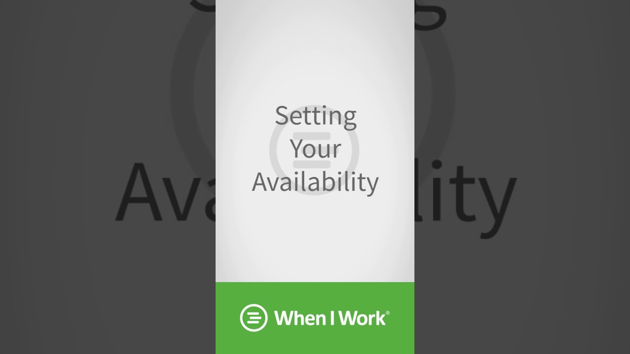 When I Work - Setting Your Availability on IOS