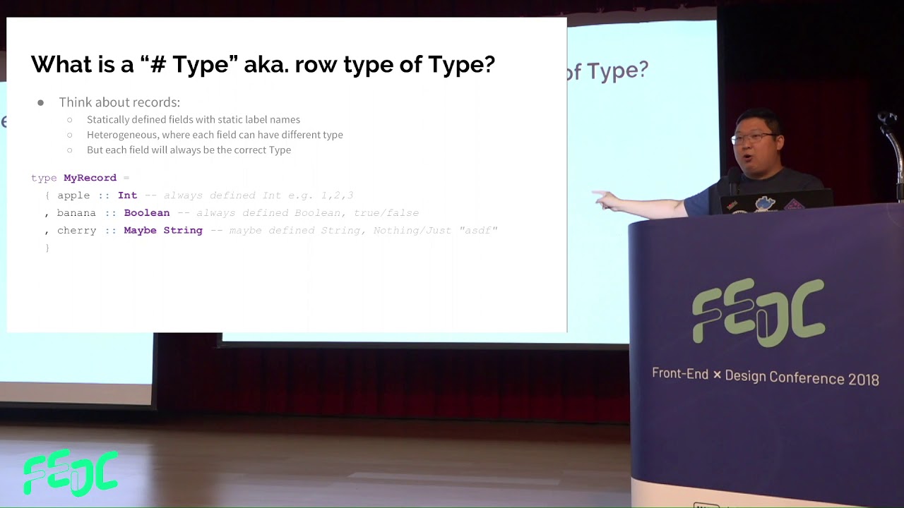 Type-safe, type-level, type-driven solutions with PureScript | Justin Woo | 2018 FEDC