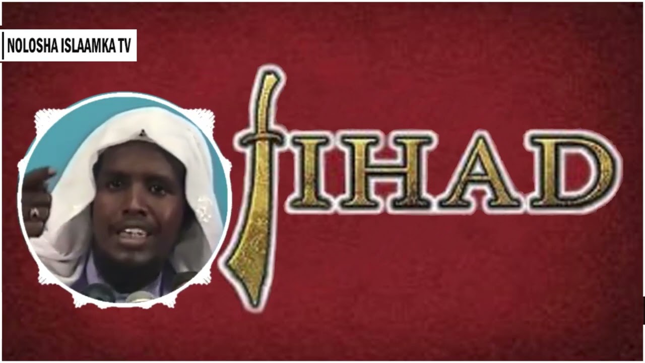 Maxaa Uu Alle Usharciyeeyey JIHAADKA Gaalada | Sh Maxamed Cabdi Umal