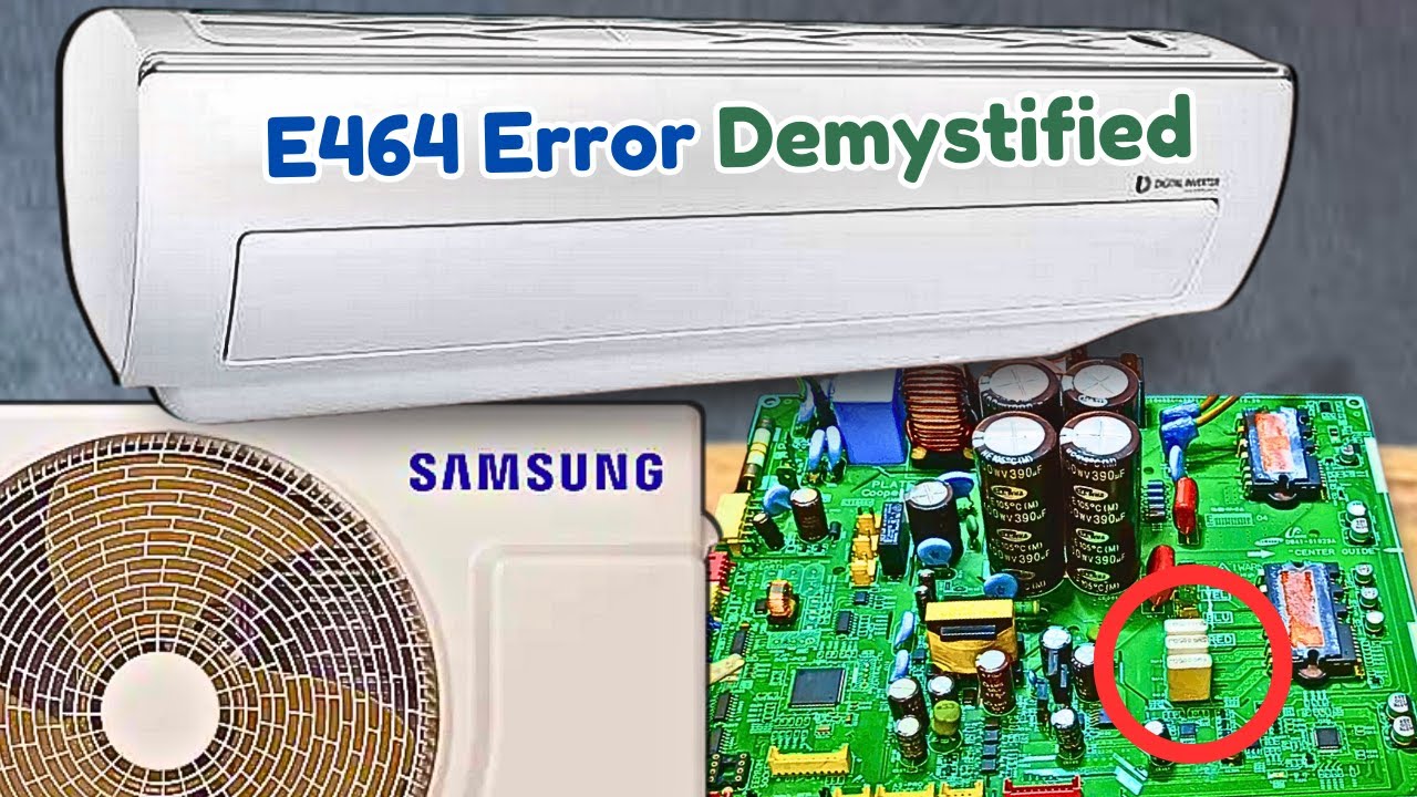 Dlaczego Tw&oacute;j klimatyzator Samsung pokazuje błąd E464! Jak to naprawić?