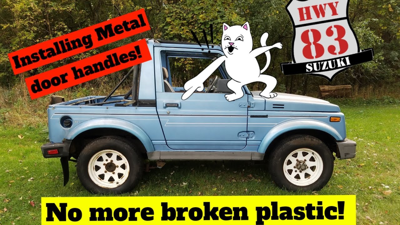 METAL Door Handle Install on Suzuki Samurai - No more broken plastic Handles! @Hwy83SUZUKI