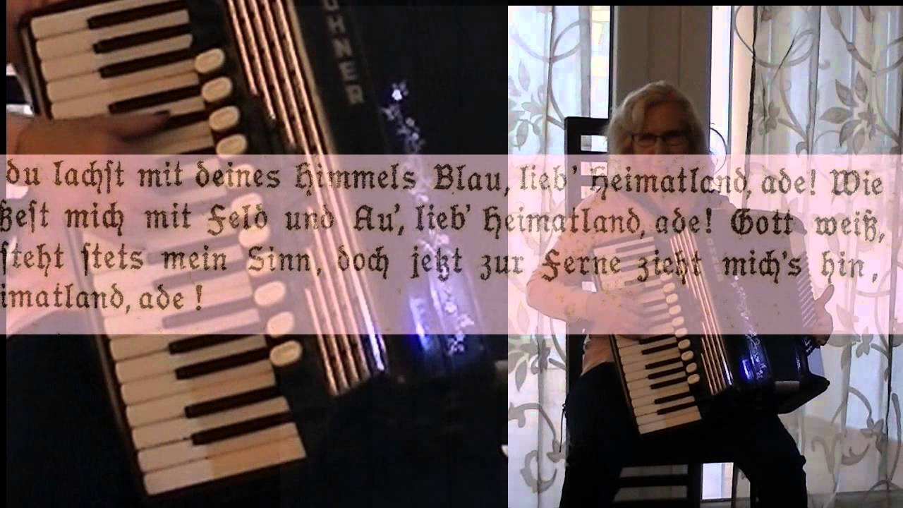 Nun ade; du mein lieb Heimatland - Deutsches Volkslied -